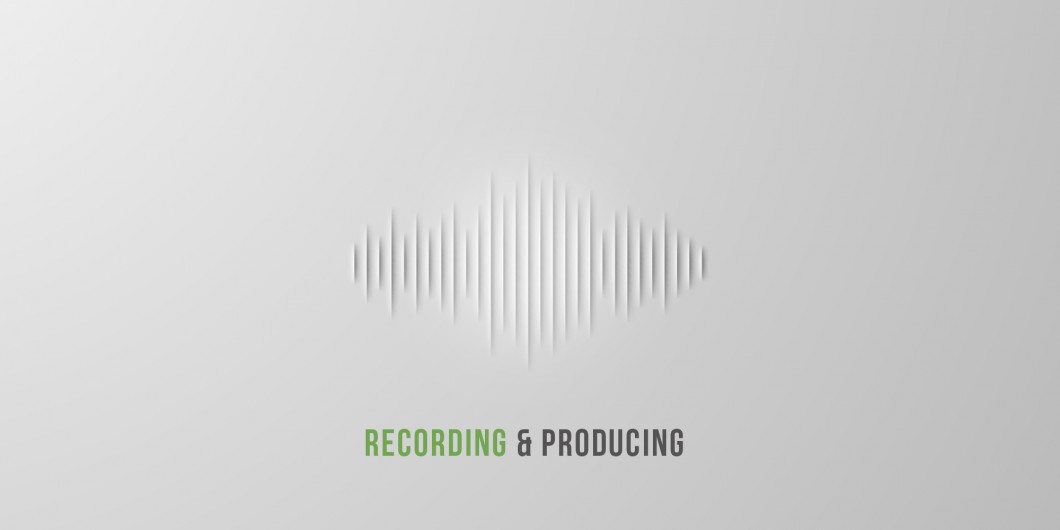 Recording & Production
